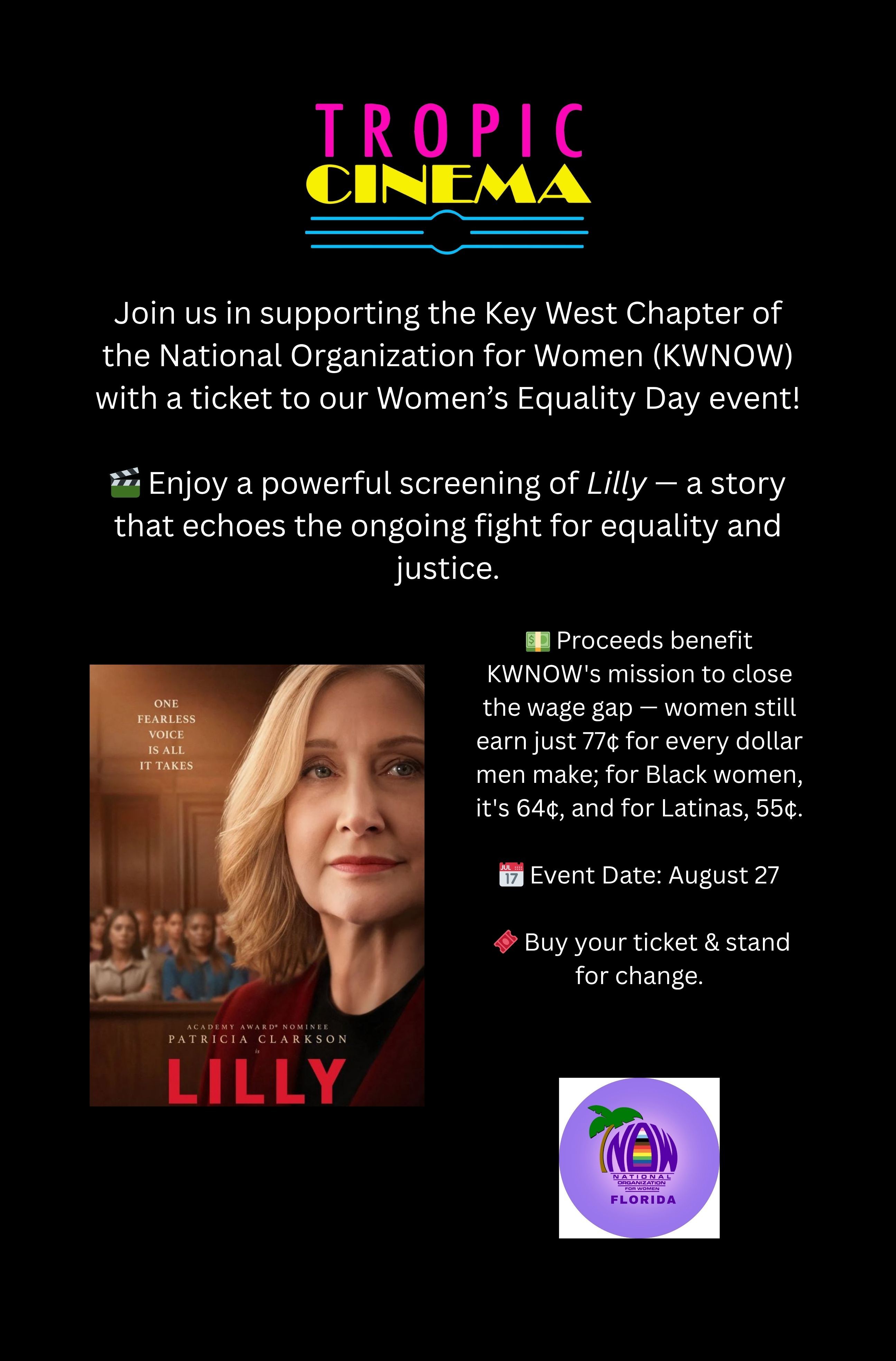 Key West Chapter of the National Organization for Women presents Lilly